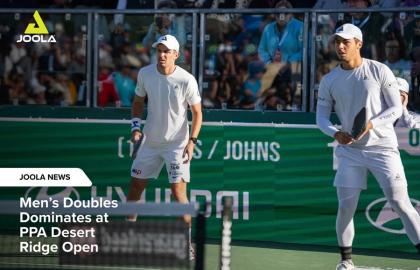 Team JOOLA Thống Trị Nội Dung Đôi Nam Tại Giải PPA Desert Ridge Open