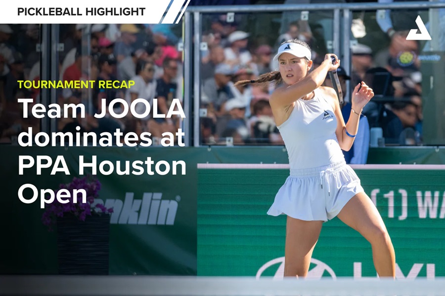 Team JOOLA Thống Trị PPA Houston Open – Đoạt 7/8 HCV