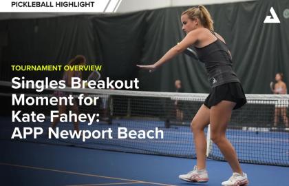 Khoảnh Khắc Đột Phá Của Kate Fahey Tại APP Newport Beach